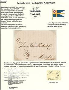 A complete unpaid letter from Riga to Mandal, dated "June 21st 1827" private forwarded to Copenhagen, and then sent with Prinds Carl to Frederiksværn, and then with the post to Mandal. Nicely mounted for exhibition.