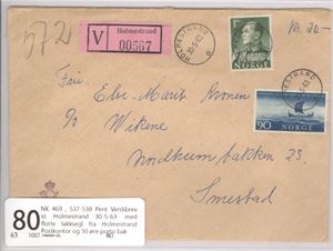 NK 469 , 537-538 Pent Verdibrev st. Holmestrand 30-5-63  med flotte lakksegl fra Holmestrand Postkontor og 50 øre porto bak