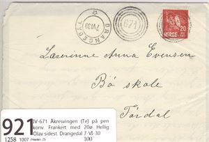 IV-671 Åkresvingen (Te) på pen konv. Frankert med 20ø Hellig Olav sidest. Drangedal 7-VI-30