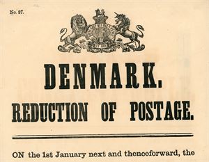 Placat. Denmark reduction of Postage on letter for Denmark, transmitted via Belgium and Germany...…", General Post Office 23rd December, 1872.