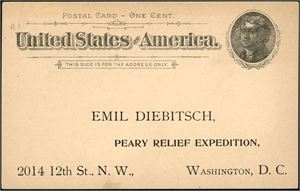 One cent Postal Stationary (approx. 1891) with the name and adress printed on: "Emil Diebitsch, Peary Relief Expedition". Unused.