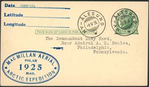1c Stationary-card, cancelled "Ny Ålesund 9.5.26" with private cachet "MacMillian Aerial, Arctic Expedition, Polar Mail 1925" at side. On reverse the 3c Byrd Antarctic-stamps, cancelled "Little America . Antarctica Jan 31 1934". Rare double use of card.
