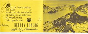 Turisthytte - Høgabu. Dobbeltkort m/helsing frå Bergen Turlag
