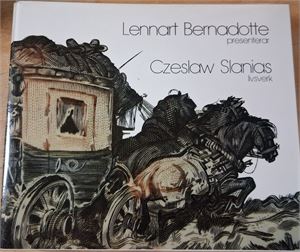 SVERIGE Lennart Bernadotte om SLANIA. Bok om Czeslaw Slanias livsverk presenterad av Lennart Bernadotte.