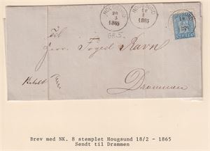 NK 8 , St. Hougsund 18/2-1865, sendt til Drammen.   (Også ett sidest. Hougsund 20/5 1865…,)