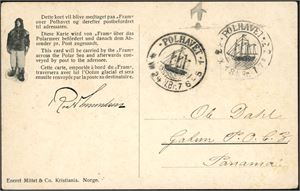 One of the rare Polhavet cards sent to the Fram while waiting to be the first ship to transit the Panama Canal, used locally in Colon. Roald Amundsen had sent a small number of cards to the Fram to sell to raise funds in Panama. Also, one official picture of "Fram" in the harbour in Panama.