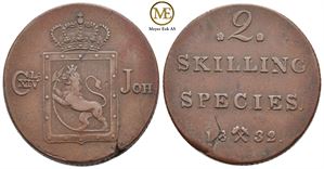 2 skilling 1832 Carl XIV Johan. Kv.1+