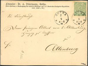 1/3 Gr green on envelope from the "Map-maker" August Petermann to Prince of Altenburg in 1868, containing the first receipt and thank for contributions to the 1st and 2nd German Arctic Expeditions. One of the earliest, known german polar postal history covers.
