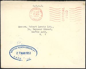 Envelope, cancelled "Official Paid, London 27 mch 1953" and oval private cachet "British North Greenland Expedition 27 mar 1953" at the side.