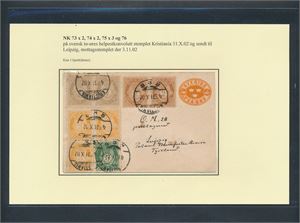 Nk 73 x2, 74 x2, 75 x3 og 76 på svensk helpostkonvolutt stemplet "KRISTIANIA 31 X 02" til Leipzig, Tyskland. Oppgitt: 1 kjent.