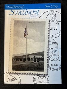 Postal history of Svalbard av Arne Bay - engelsk tekst