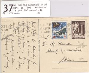 NK 328 15ø Landshjelp 44 på kort st. TMS Kristiansand 18.12.44.   NKS julemerke-44