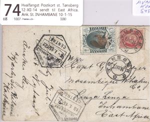Hvalfangst Postkort st. Tønsberg 12-XII-14 sendt til East Africa.  Ank. St. INHAMBANE 10-1-15