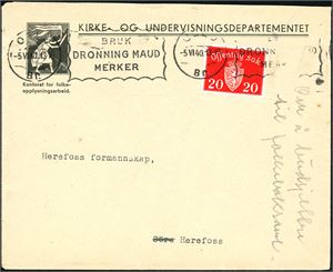 T 43. 20 øre Off Sak på konvolutt, anert med maskinstempel "Oslo 5.6.40" og sendt til (Søre) Herefoss. Baksiden med hjelpestempel "Søre Herefoss 7.6.40".