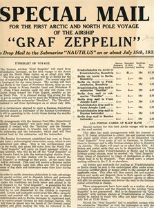 Graf Zeppelin, postal leaflets, LZ, Artic flight. 15cm*26cm issued by DZ concerning postal arrangments for the flight + drop mail to the submarine Nautilus, folded in thirds, ephemera from the flight is rarely seen. Very fine.